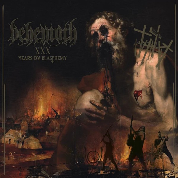 behemoth - xxx years of blasphemy