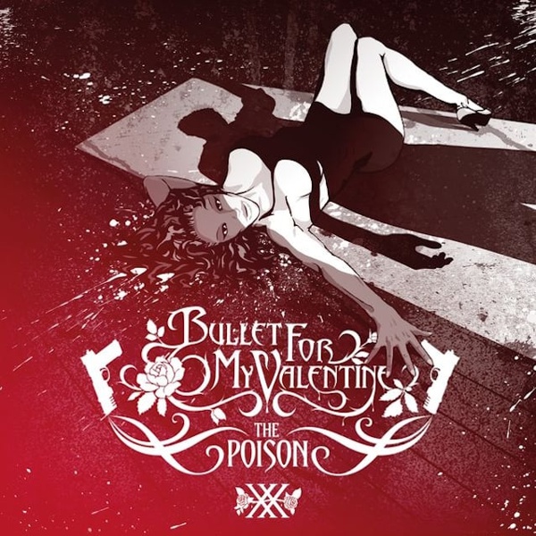 bullet for my valentine - the poison anniversary edition