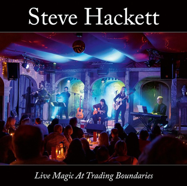 steve hackett - live at trading boundaries